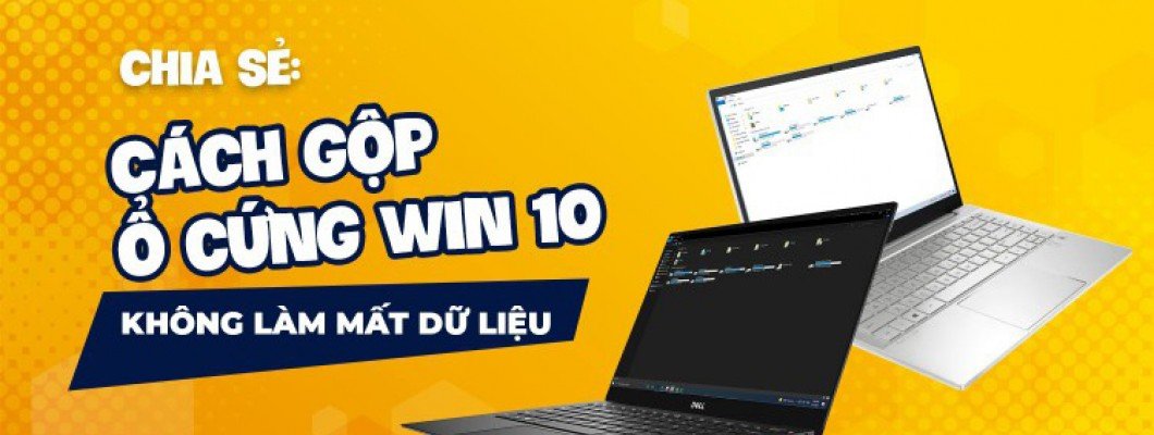 Cách gộp ổ cứng trong Windows 10